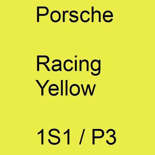 Porsche, Racing Yellow, 1S1 / P3.